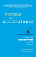   Working with Mindfulness