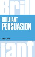   Brilliant Persuasion