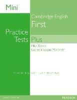 Mini practice tests plus: Cambridge english first. Con espansione online