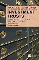   Financial Times Guide to Investment Trusts, The