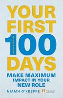  Your First 100 Days