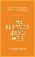 Rules of Living Well, The