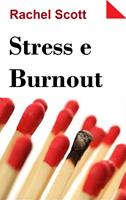   Stress e Burnout