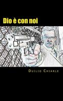   Dio è con Noi