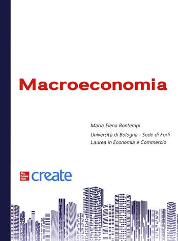 Macroeconomia  - Libro McGraw-Hill Education 2021, Scienze | Libraccio.it