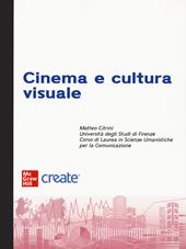Cinema e cultura visuale. Con e-book