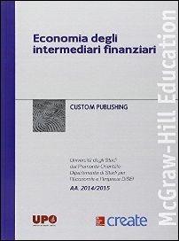 Economia degli intermediari finanziari  - Libro McGraw-Hill Education 2015, Create | Libraccio.it