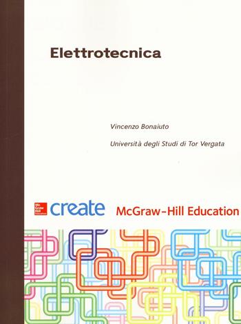 Elettrotecnica  - Libro McGraw-Hill Education 2016, Create | Libraccio.it