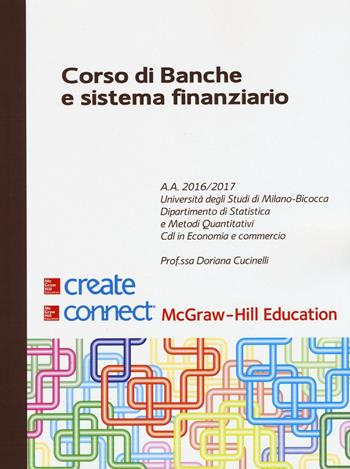 Corso di banche e sistema finanziario  - Libro McGraw-Hill Education 2016, Create | Libraccio.it