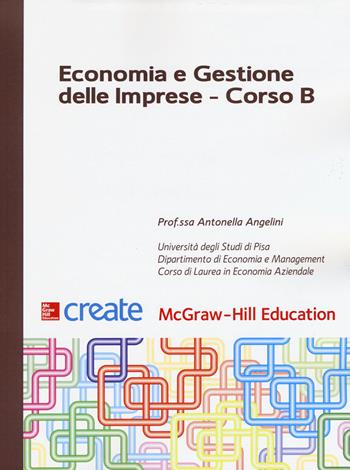 Economia e gestione delle imprese. Corso B  - Libro McGraw-Hill Education 2017, Economia e discipline aziendali | Libraccio.it