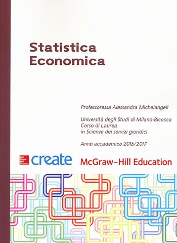 Statistica economica  - Libro McGraw-Hill Education 2017, Create | Libraccio.it