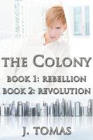   The Colony Box Set