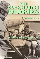The Duck Hunter Diaries (Volume 2)