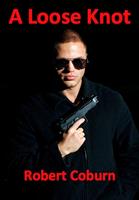   A Loose Knot
