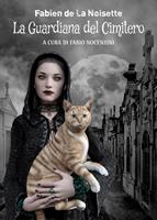   La Guardiana del Cimitero