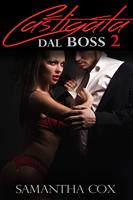   Castigata dal Boss 2