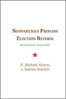   Nonpartisan Primary Election Reform