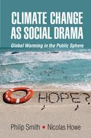   Climate Change as Social Drama