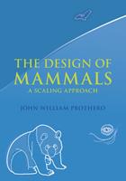   The Design of Mammals