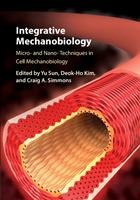   Integrative Mechanobiology