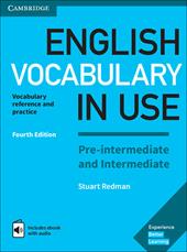 English vocabulary in use. Pre-intermediate and intermediate. Con e-book