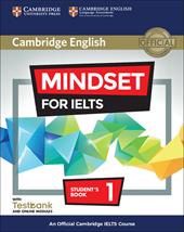 Mindset for IELTS. An Official Cambridge IELTS Course. Student's Book with Online Modules and Testbank (Level 1)