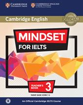 Mindset for IELTS. An official Cambridge IELTS course. Level 3. Teacher's book. Con CD-Audio