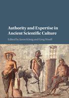   Authority and Expertise in Ancient Scientific Culture