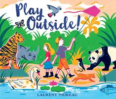   Play Outside!