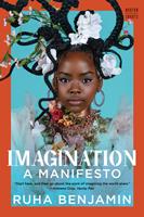   Imagination: A Manifesto