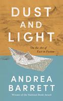   Dust and Light: On the Art of Fact in Fiction