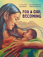   For a Girl Becoming
