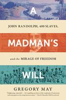   A Madman's Will