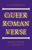   Queer Roman Verse