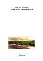   Lettere sul mondo nuovo
