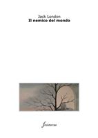   Il nemico del mondo