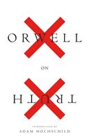   Orwell On Truth
