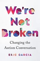   We're Not Broken