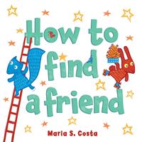   How to Find a Friend