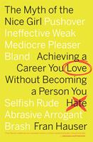   The Myth Of The Nice Girl