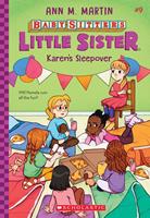   Karen's Sleepover (Baby-Sitters Little Sister #9)