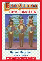   Karen's Reindeer (Baby-Sitters Little Sister #116)