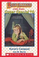  Karen's Campout (Baby-Sitters Little Sister: Super Special #6)