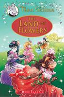   The Land of Flowers (Thea Stilton: Special Edition #6)