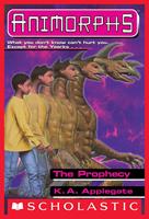   The Prophecy (Animorphs #34)
