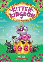   Tabby Takes the Crown (Kitten Kingdom #4)
