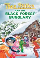   Black Forest Burglary (Thea Stilton #30)