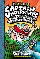   Captain Underpants and the Terrifying Return of Tippy Tinkletrousers: Color Edition (Captain Underpants #9): From the Creator of Dog Man