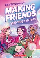   Making Friends: Third Time's a Charm: A Graphic Novel (Making Friends #3)