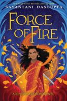   Force of Fire (The Fire Queen #1)